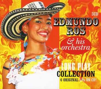 Edmundo Ros & his Orchestra - Long Play Collection [3CD Box Set] (2011)