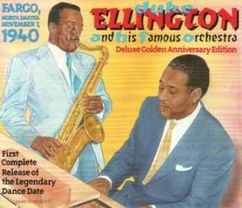 Duke Ellington and His Orchestra - Fargo, North Dakota, November 7, 1940 (1990) FLAC