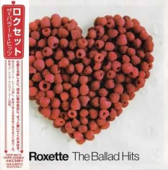 Roxette - The Ballad Hits (Japanese Edition) 2002 (Lossless) + MP3 Roxette - The Ballad Hits (Japanese Edition) 2002 (Lossless) + MP3