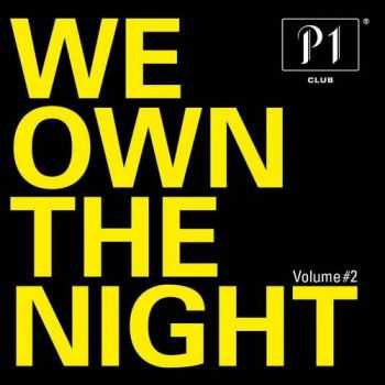 P1 Club - We Own the Night Vol.2 (2013)