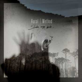 Aural Method - Slumber, Savage Beasts (2013) Aural Method - Slumber, Savage Beasts (2013)