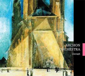 Archon Orchestra – Cenotaph (2013) Archon Orchestra – Cenotaph (2013)