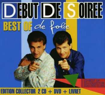 Debut De Soiree - Best Of De Folie [2CD] (2010) FLAC