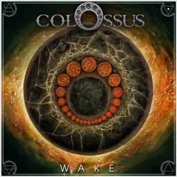 Colossus - Wake (2013)