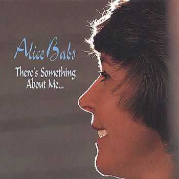 Alice Babs - There's Something About Me (1995)