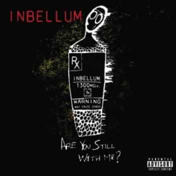 Inbellum - Are You Still With Me? (2013) Inbellum - Are You Still With Me? (2013)