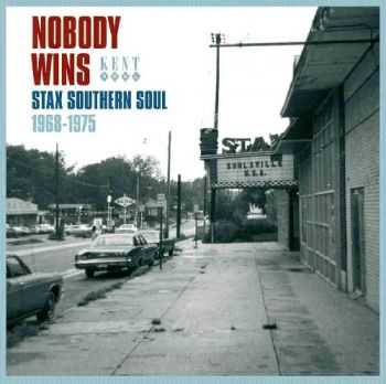 VA - Nobody Wins: Stax Southern Soul 1968-1975