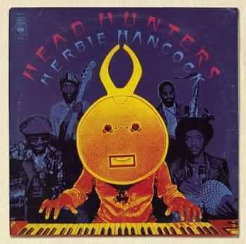Herbie Hancock - Head Hunters (1973/2012)
