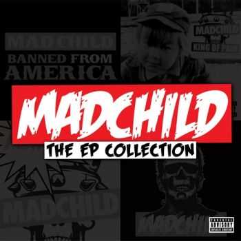 Madchild (Swollen Members) - The EP Collection (2012) Madchild (Swollen Members) - The EP Collection (2012)