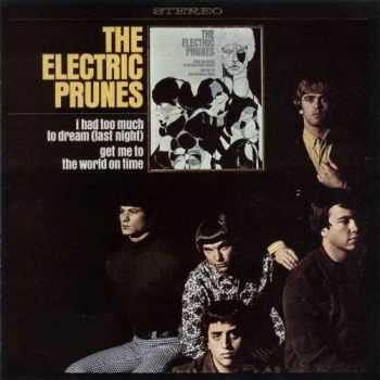 The Electric Prunes - I Had Too Much To Dream (Last Night) (1967)(Remastered 2007)