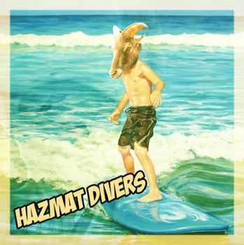 Hazmat Divers -     (2013)