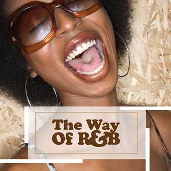 VA - The Way of R & B (2013) VA - The Way of R & B (2013)