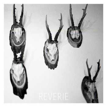 Reverie - Demo (2013) Reverie - Demo (2013)
