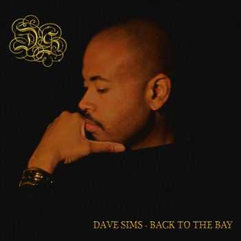 Dave Sims - Back to the Bay (2013)