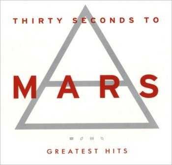 30 Seconds To Mars - Greatest Hits (2010) 30 Seconds To Mars - Greatest Hits (2010)