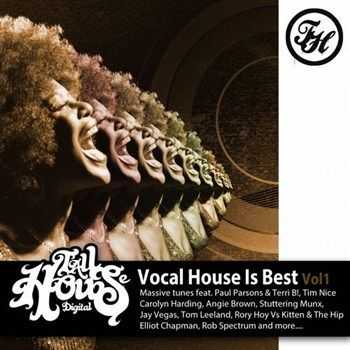 VA - Vocal House Is Best Vol 1 (2013)