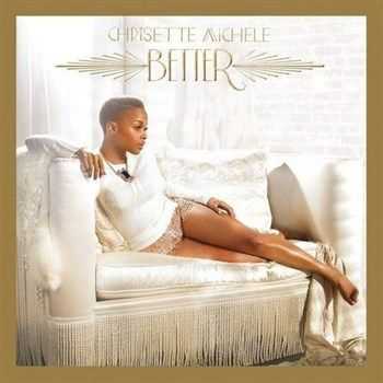 Chrisette Michele - Better (2013) Chrisette Michele - Better (2013)