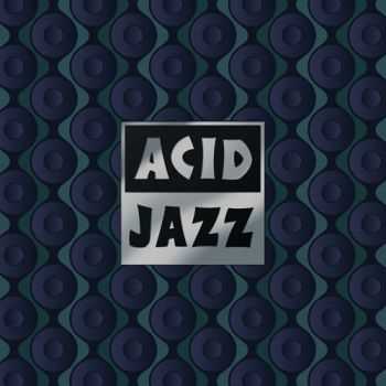 VA - Acid Jazz: The 25th Anniversary Box Set (2012) VA - Acid Jazz: The 25th Anniversary Box Set (2012)