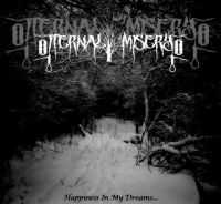 Eternal Misery - Happiness In My Dreams&#8203;.&#8203;.&#8203;. (2013)