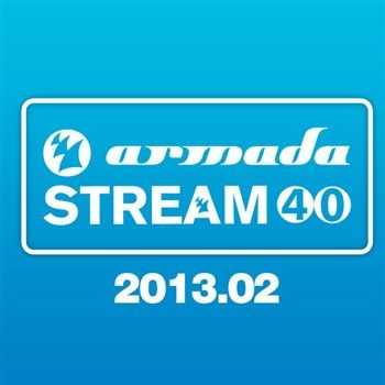 VA - Armada Stream 40 2013.02 (2013)