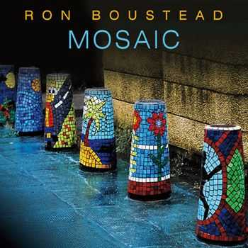 Ron Boustead - Mosaic (2013)