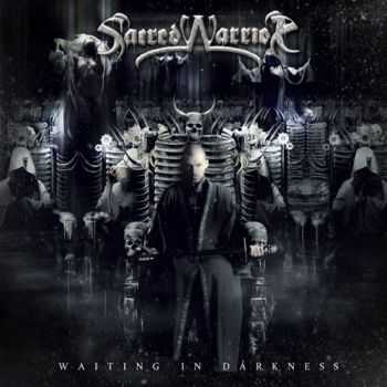 Sacred Warrior - Waiting In Darkness (2013)