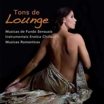 Lounge 50 - Nuances Lounge - Musique de Fond Sensuelle, Erotique Chill Out & electro Musique d'Amour (2012)
