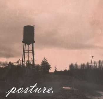 Posture (ex Everyone Everywhere) - Posture (EP) (2013)