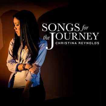 Christina Reynolds - Songs for the Journey (2013)