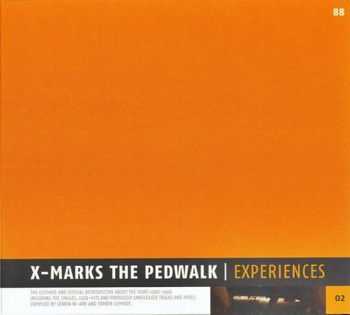 X Marks The Pedwalk - Experiences (2003)