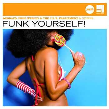 VA - Funk Yourself! (Jazz Club) (2010)