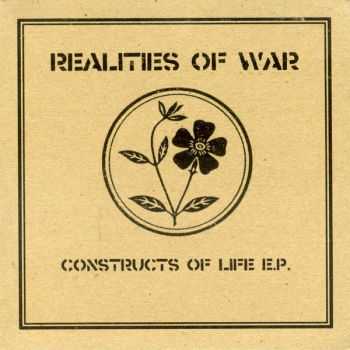 Realities Of War - Constructs Of Life E.P. (2011)