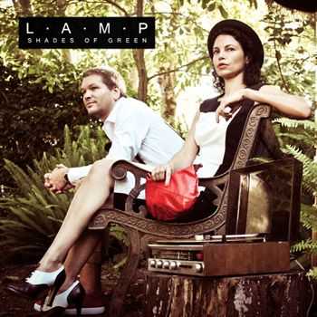 L.A.M.P - Shades of Green (2013)