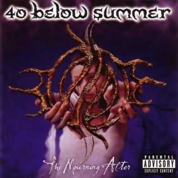 40 Below Summer - The Mourning After (2003)