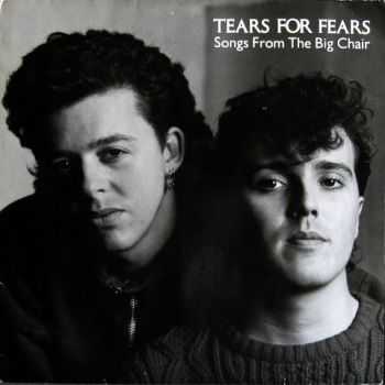 Tears For Fears - Songs From The Big Chair (Deluxe Edition 2 CD) (1985 (Rem. 2006))