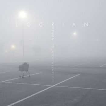 Locrian - Return To Annihilation (2013)