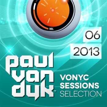 VA - Paul van Dyk - VONYC Sessions Selection 2013-06 (2013)