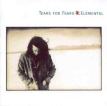 Tears For Fears - Elemental  (1993)