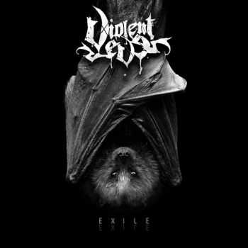 Violent Eve - Exile (2013) Violent Eve - Exile (2013)