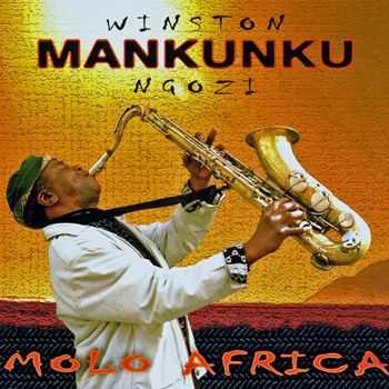 Winston Mankunku Ngozi - Molo Africa (2010)