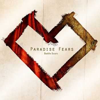 Paradise Fears  Battle Scars (2013)