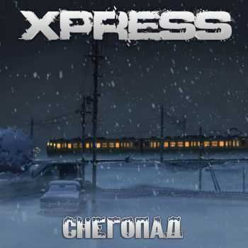 XPRESS -  (single) (2013)
