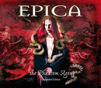 Epica - The Phantom Agony (Expanded Edition, 2CD) (2003 / Remaster 2013)