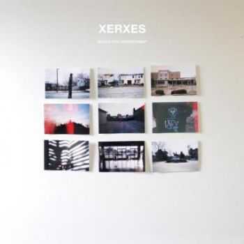 Xerxes - Would You Understand (EP) (2013)
