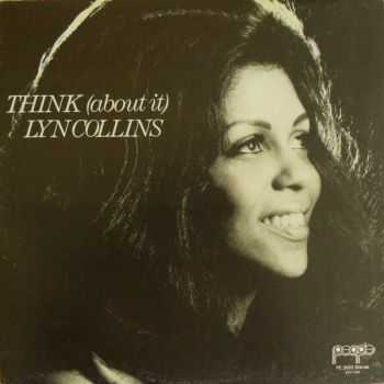 Lyn Collins - Think (about it) 1972 Lyn Collins - Think (about it) 1972