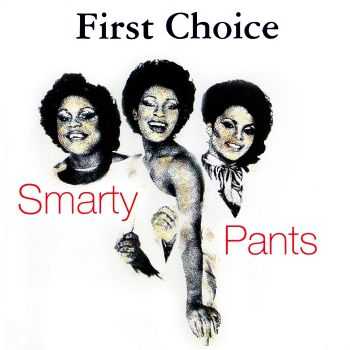 First Choice - Smarty Pants (2001) 