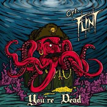 Cpt.Flint - You're Dead [EP] (2013)