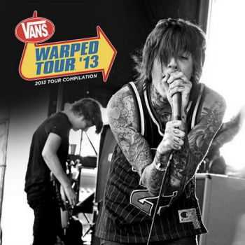 Warped Tour 2013 Compilation (2013) Warped Tour 2013 Compilation (2013)
