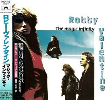 Robby Valentine - The Magic Infinity (1993) [Japanese Ed.]