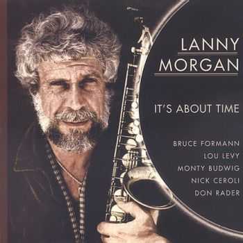 Lanny Morgan - It's About Time (1981)